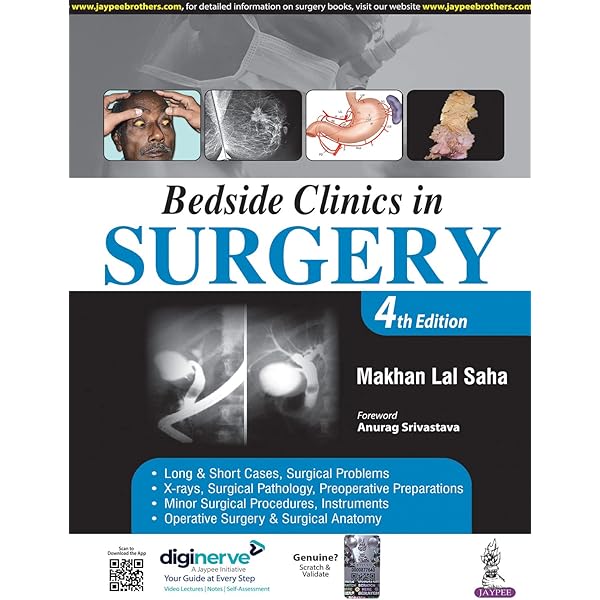 BEDSIDE CLINICS IN SURGERY [4 TH EDITION] BY MAKHAN LAL SAHA