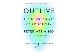 Outlive: The Science and Art of Longevity