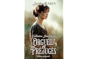 Collection Jane Austen : Orgueil et Préjugés édition intégrale