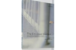 The enclosed garden: history and development of the Hortus Conclusus and its reintroduction into the present-day urban landscape