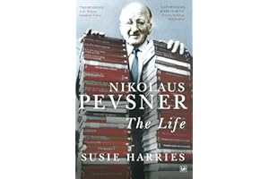 Nikolaus Pevsner: The Life: 853 (Pimlico)
