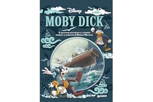 Moby Dick. Il racconto illustrato e a fumetti ispirato al romanzo di Herman Melville (Letteratura a fumetti)