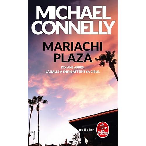 By Michael Connelly Mariachi Plaza Pdf Epub Telecharger