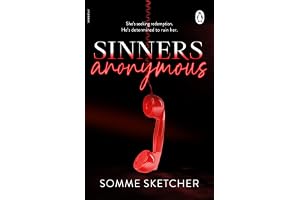 Sinners Anonymous: The first in a spicy dark mafia romance series from the TikTok sensation