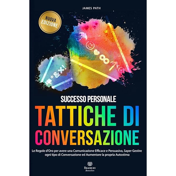 L'Arte Di Stare Con Gli Altri - Manuale Di Relazioni Interpersonali E Comunicazione Efficace - Foto 4