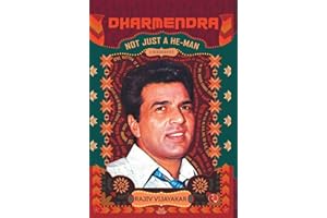 Dharmendra: A Biography: Not Just a He-Man