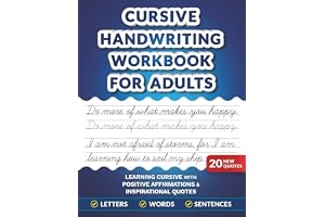 Cursive Handwriting Workbook for Adults: Learning Cursive with Positive Affirmations & Inspirational Quotes
