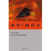 Viaje alucinante (Best Seller | Ficci&oacute;n)
