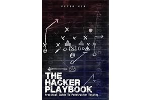The Hacker Playbook: Practical Guide To Penetration Testing