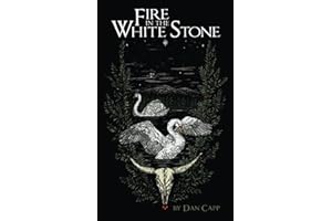 Fire in the White Stone