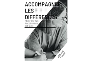 Accompagner les Différences | Etudes de cas pratiques pour AESH