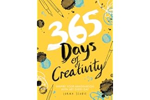 365 Days of Creativity: Inspire your imagination with art every day (Adult Art Activity and Colouring Book) (365 Days of Art)