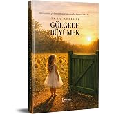 G&Ouml;LGEDE B&Uuml;Y&Uuml;MEK - ESRA ATLILAR