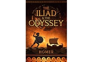 The Iliad & The Odyssey