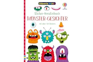 Usborne Minis - Sticker-Kreativbuch: Monster-Gesichter: Mini-Stickerbuch mit über 130 Stickern – ab 5 Jahren (Usborne-Minis-Reihe)