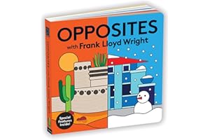Opposites with Frank Lloyd Wright: 1
