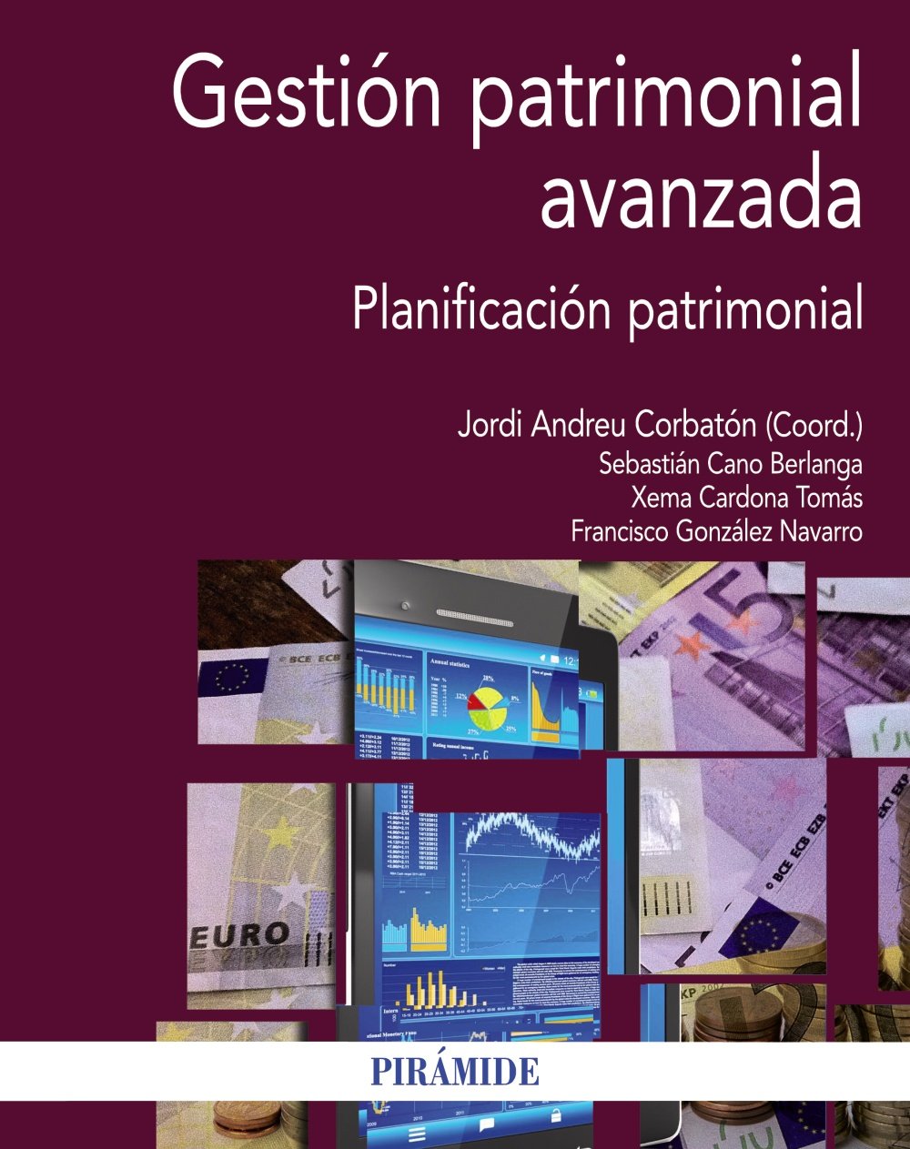 Gestión patrimonial avanzada: Planificación patrimonial