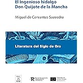 El Ingenioso hidalgo Don Quijote de la Mancha (Colecci&oacute;n Biblioteca Nacional de Espa&ntilde;a)