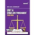 WJEC Level 3 Criminology Unit 4 Crime and Punishment Study Book: revision guide for 2025 and 2026 exams (tutor2u WJEC Level 3 Criminology)