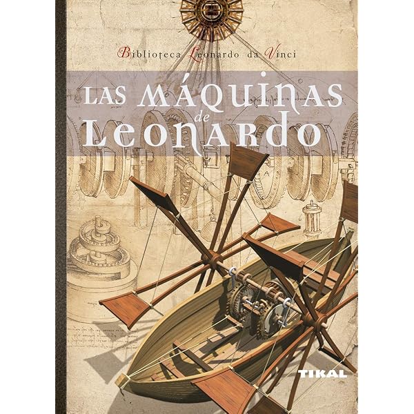 Maquinas De Leonardo,Atlas Ilustrado : Laurenza, Domenico, Taddei