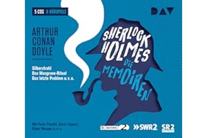 Sherlock Holmes 3 – Die Memoiren: Hörspiele mit Peter Pasetti, Matthias Ponnier, Horst Tappert u.v.a. (5 CDs) (Sherlock Holmes – die Hörspielklassiker)
