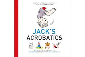 Jack's Acrobatics: A Fun Step-by-Step Guide to Acrobatic Exercises for the Whole Family
