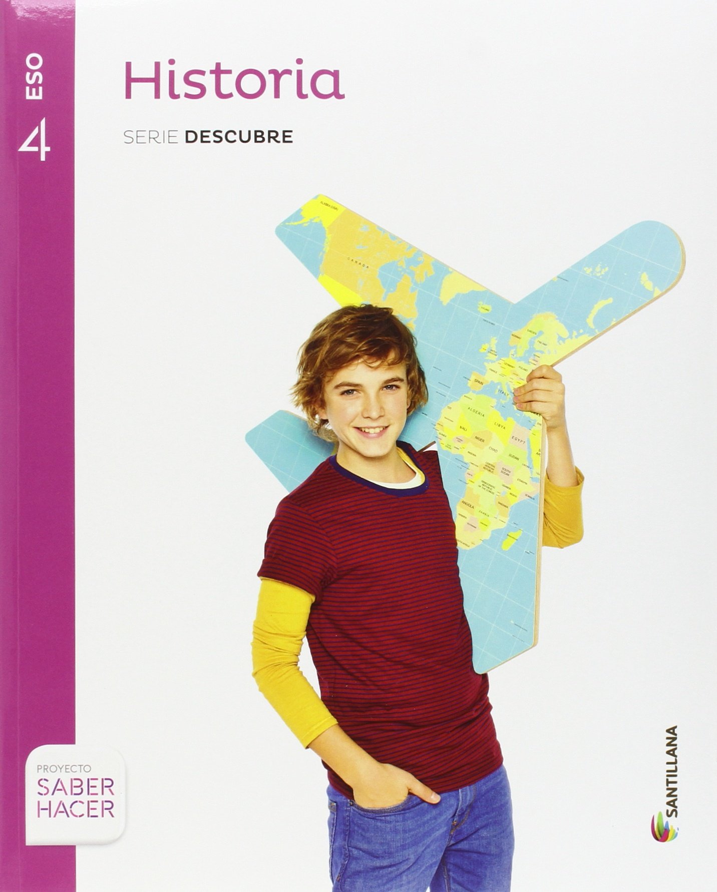 HISTORIA SERIE DESCUBRE 4 ESO SABER HACER