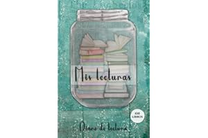Mis lecturas: Diario de lectura, 100 Fichas de lectura, Lista de deseos, Calendario de lectura, Retos, Reseñas. Escribe todo sobre tus libros y autores favoritos