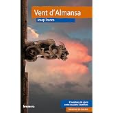 Vent d'Almansa: 15 (Esguard)