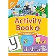 Jolly Phonics Activity Book 6: In Precursive Letters (British English edition) (Jolly Phonics Activity Books, set 1-7)