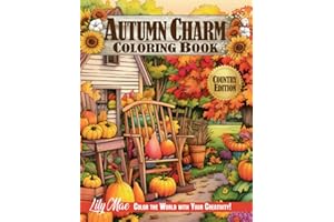Country Autumn Charm Coloring Book: 50 Enchanting Scenes of Autumnal Beauty, Picturesque Countryside, and Cozy Corners Adorned with Fall's Magic. Color the World with Your Creativity!