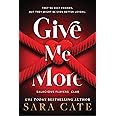 Give Me More (Salacious Players' Club)