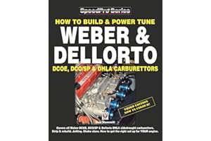 How To Build & Power Tune Weber & Dellorto DCOE, DCO/SP & DHLA Carburettors 3rd Edition (SpeedPro)