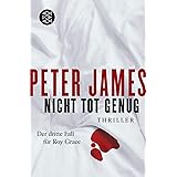 Nicht tot genug: Thriller (Roy Grace, Band 3)