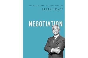 Negotiation (The Brian Tracy Success Library)