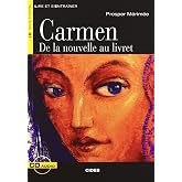 Carmen. Livre (+CD): De la nouvelle au livret (Lire et s'entra&icirc;ner) - 9788853003546
