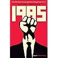 1985: Amazon.co.uk: Burgess, Anthony: 9781846689192: Books