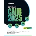 IIBF CAIIB: Latest 2024 Syllabus & Exam Pattern - 2000 Practice Questions & Solutions - 20 Full Length Mock tests -5 Mock Tests for Each Paper of CAIIB 2024- ABM, BFM, ABFM & BRBL