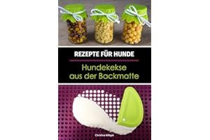 Rezepte für Hunde: Hundekekse aus der Backmatte: Hundeleckerlies & Hundekekse backen in der Backmatte
