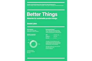Better Things: Materials for Sustainable Product Design