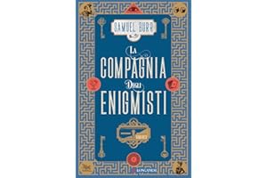 La compagnia degli enigmisti (La Gaja scienza)