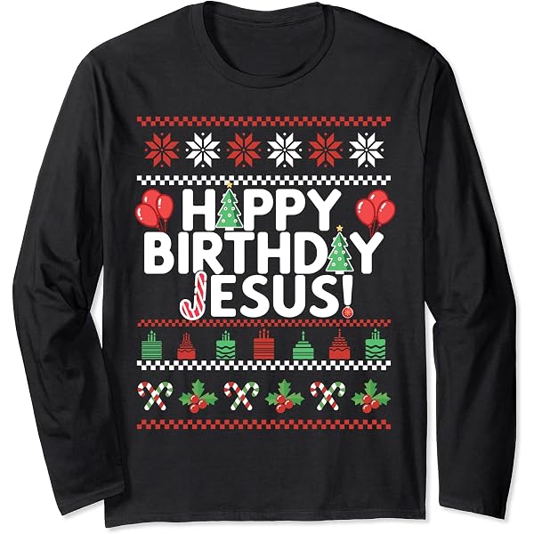 Lustige Weihnachtsgeschenke Für Christen Happy Birthday Jesus T