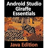 Android Studio Hedgehog Essentials - Java Edition: Developing Android ...