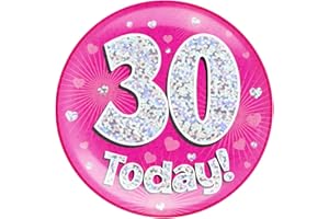 OAKTREE UK 633216 6" Jumbo Badge 30 Today Pink Holographic Dot