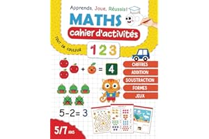 Maths Cahier d'Activités GS vers CP: Découvrir, Jouer et Apprendre avec Graphisme, Calculs, Formes, Couleurs, Chiffres, Addition et Soustraction, ... Puzzles, Découpage et Collage et Bien Encore!
