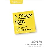 A Scrum Book: The Spirit of the Game