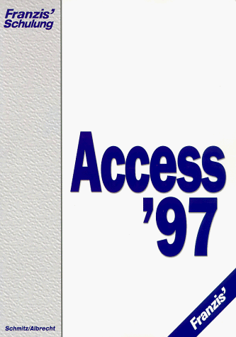 Access '97 für Einsteiger