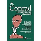 I grandi romanzi e i racconti (eNewton Classici)