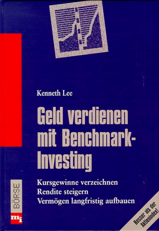 Geld verdienen mit Benchmark-Investing
