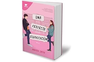 Una Perfecta Equivocación / The Perfect Mistake (Wattpad. Seremos Imperfectos)